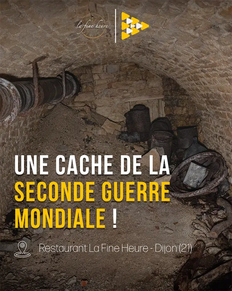 Sous le Restaurant La Fine Heure, une cache de la Seconde Guerre mondiale